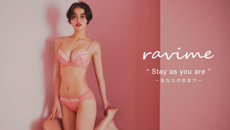 ravime “ Stay as you are ” - あなたのままで -